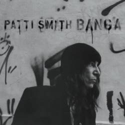 Patti Smith : Banga